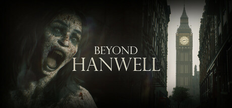 Beyond Hanwell - Xbox Series