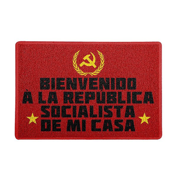 Capacho 60x40cm - Bienvenido Republica Socialista de mi casa