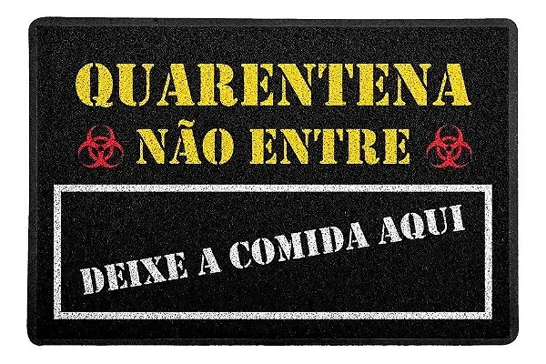 Capacho / Tapete - 60x40cm - Quarentena Deixe a Comida - Preto OU Amarelo - Beek