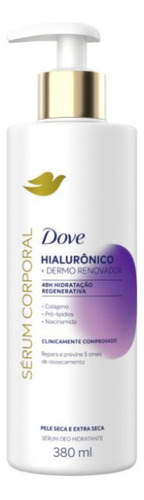 Sérum Corporal Dove Hialurônico Dermo Renovador 380ml | Dove