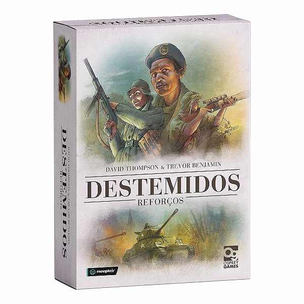 Destemidos: Reforços