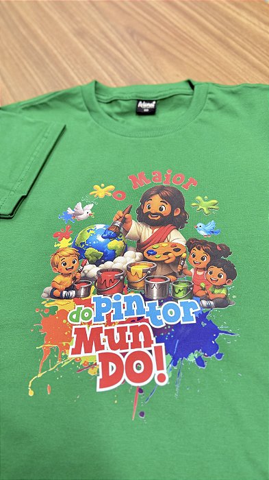 Camisa “O Maior Pintor do Mundo” Verde Bandeira