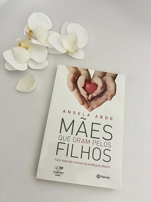 Mães que Oram pelos filhos