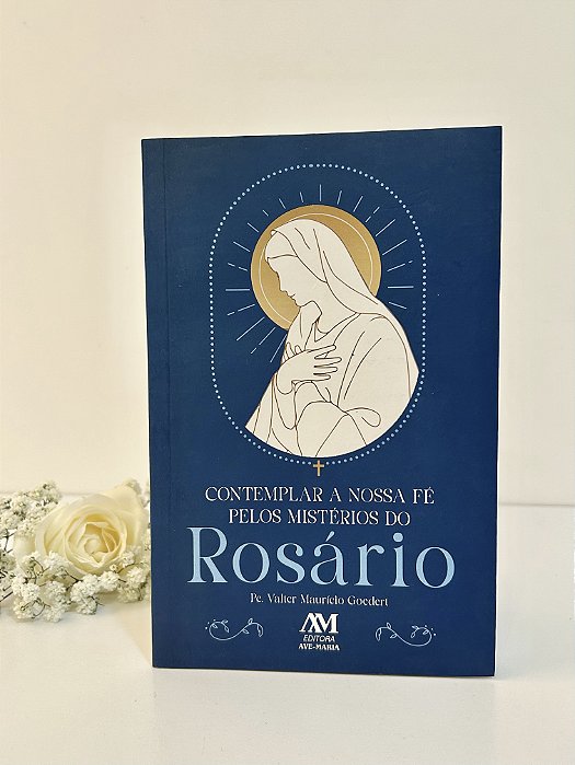 Contemplar Fé Mistérios do Rosário Livro
