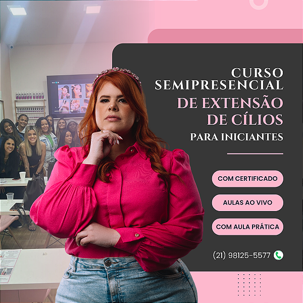 Curso Semipresencial de Extensão de Cílios Iniciante