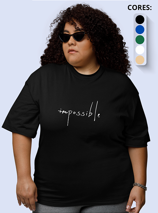 T-shirt Plus Size Feminina "Impossible"