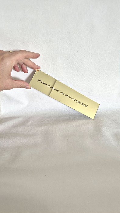 planto sementes | acrílico dourado espelhado | Lâminas de Poesia