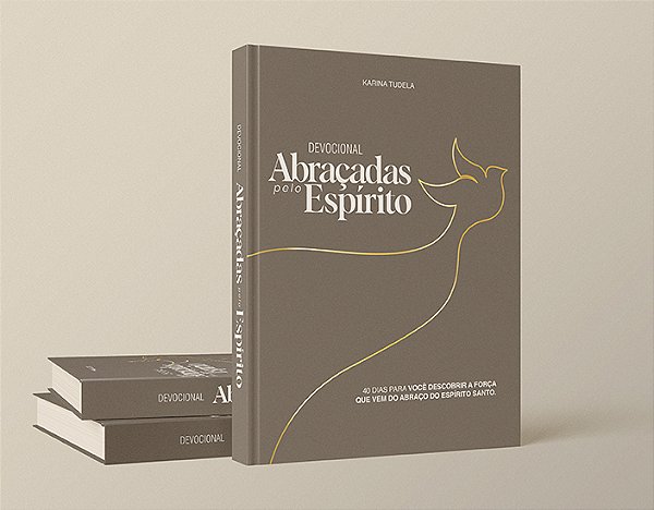 KIT DEVOCIONAL ABRAÇADAS PELO ESPÍRITO