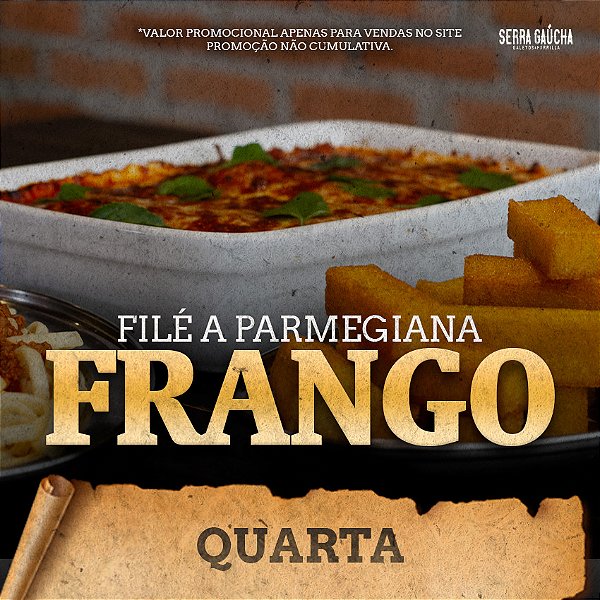 Filé a parmegiana de frango - Quarta