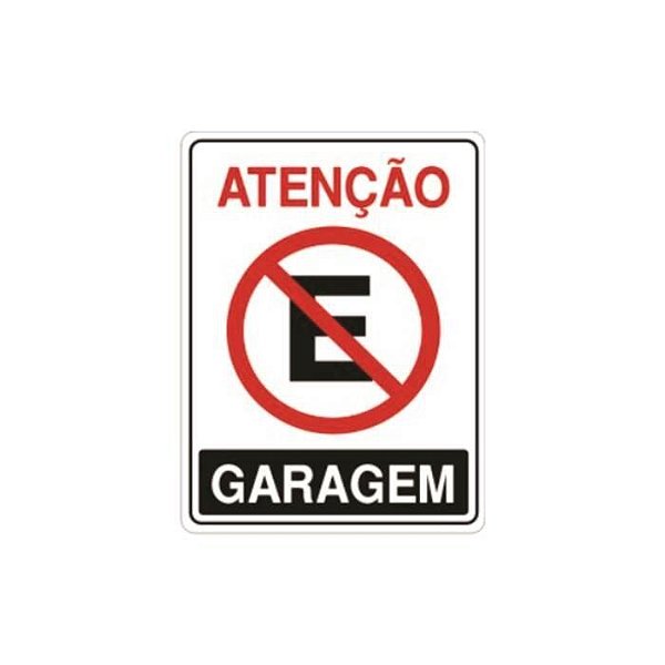 PLACA SINALIZACAO ATENCAO GARAGEM 20X30