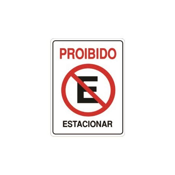 PLACA SINALIZACAO PROIBIDO ESTACIONAR 20X30