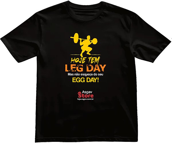 Camiseta Leg Day & Egg Day Masculina - Preta