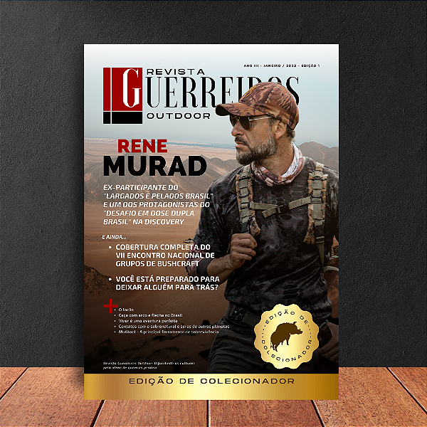 Revista Guerreiros Outdoor - Edição 1 - Janeiro / 2023 - Rene Murad