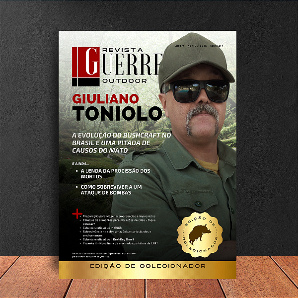 Revista Guerreiros Outdoor - Edição 1 - Abril / 2025 - Giuliano Toniolo