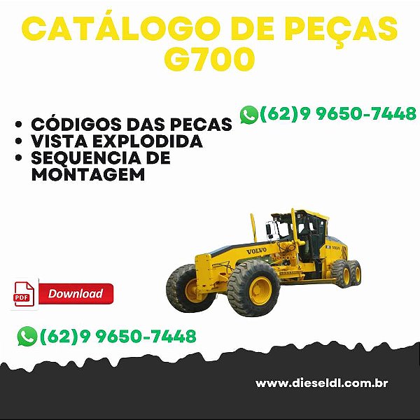 CATÁLOGO DE PEÇAS MOTONIVELADORAS MODELOS G700  VOLVO
