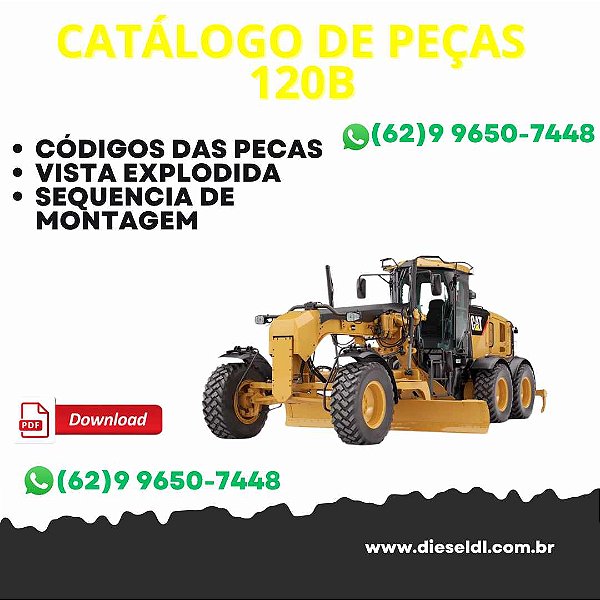 CATÁLOGO DE PEÇAS 120B MOTONIVELADORA  CAT