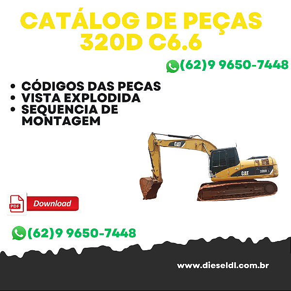CATÁLOGO DE PEÇAS CAT 320D MOTOR C6.6 2012 ESCAVADEIRA  CAT
