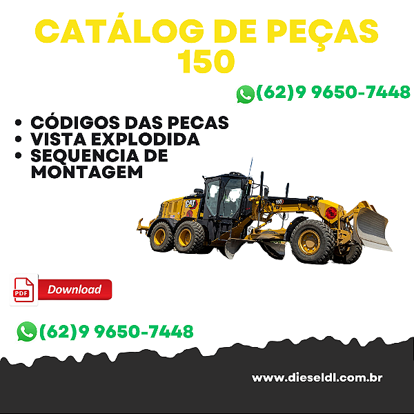 CATÁLOGO DE PEÇAS MOTONIVELADORA 150  CAT