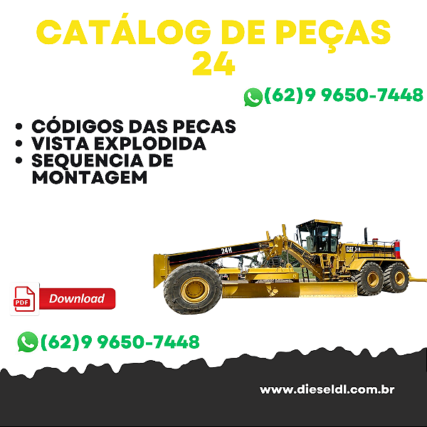 CATÁLOGO DE PEÇAS MOTONIVELADORA 24  CAT