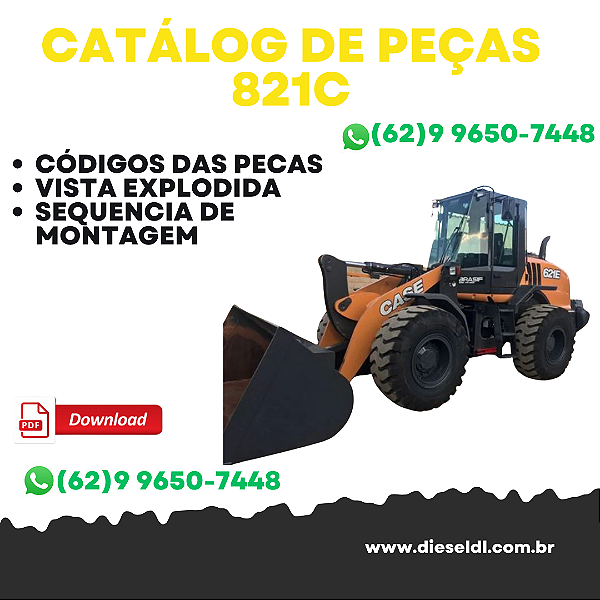 CATÁLOGO DE PEÇAS CARREGADEIRA 821C  CASE