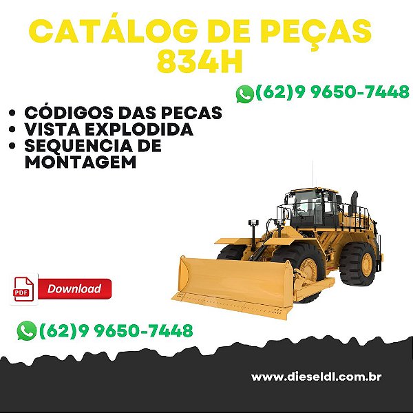 CATALOGO DE PEÇAS 834H CARREGADEIRA  CAT