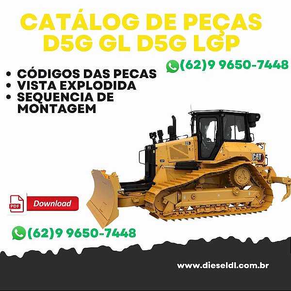 CATÁLOGO DE PEÇAS D5G XL D5G LGP TRATOR ESTEIRAS  CAT