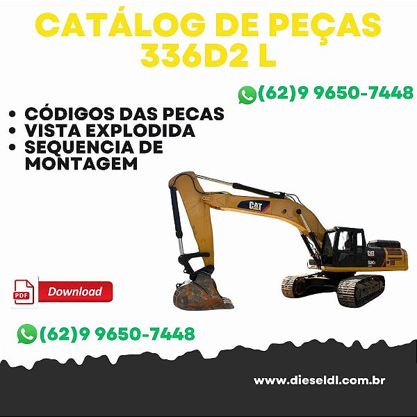 CATÁLOGO DE PEÇAS ESCAVADEIRA  336D2 L  CAT