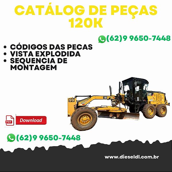 CATÁLOGO DE PEÇAS  MOTONIVELADORA 120K CAT