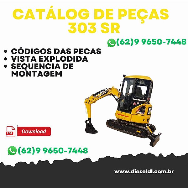 CATÁLOGO DE PEÇAS MINI ESCAVADEIRA 303C SR  CAT
