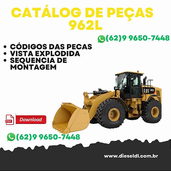 CATÁLOGO DE PEÇAS CARREGADEIRA 962L   CAT