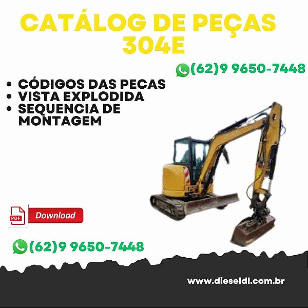CATÁLOGO DE PEÇAS MINI ESCAVADEIRA 304E   CAT