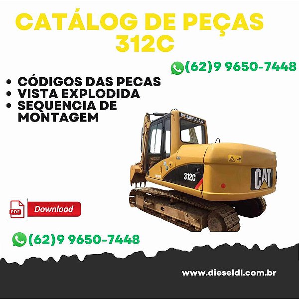 CATÁLOGO DE PEÇAS ESCAVADEIRA 312C  CAT