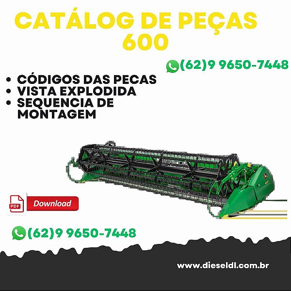 CATÁLOGO DE PEÇAS PLATAFORMA DE CORTE SÉRIE 600 JOHN DEERE