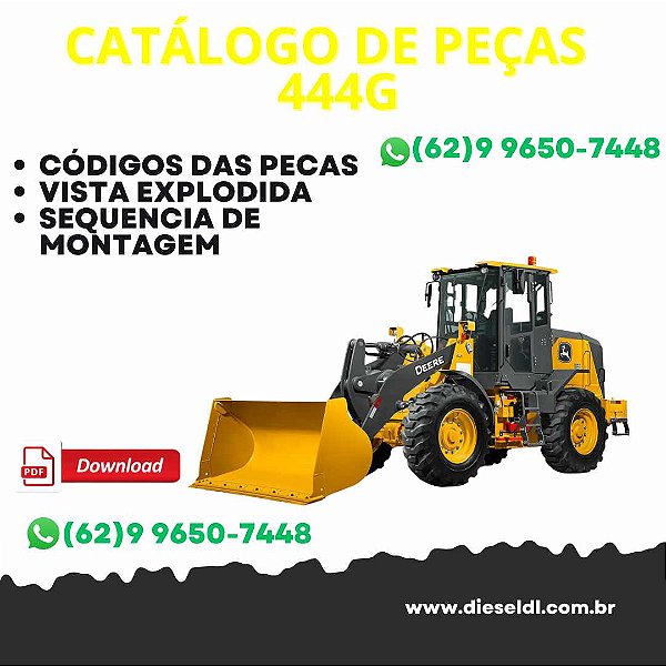 CATÁLOGO DE PEÇAS CARREGADEIRA 444G JOHN DEERE