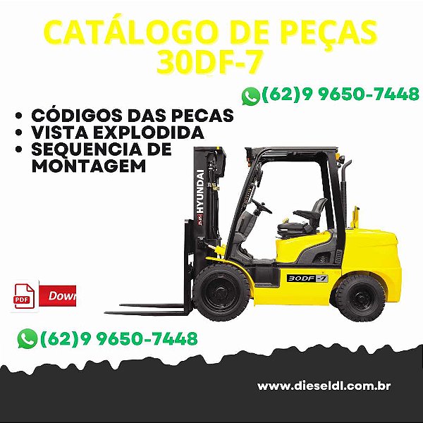 CATÁLOGO DE PEÇAS  EMPILHADEIRAS 20DF-7 25DF-7 30DF-7 33DF-7  HYUNDAI