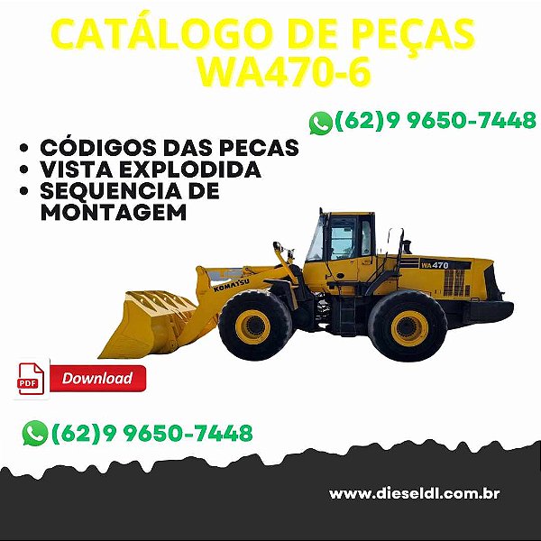 CATÁLOGO DE PEÇA   CARREGADEIRA WA470-6  KOMATSU