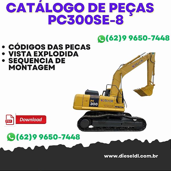 CATÁLOGO DE PEÇAS ESCAVADEIRA PC300SE-8 KOMATSU