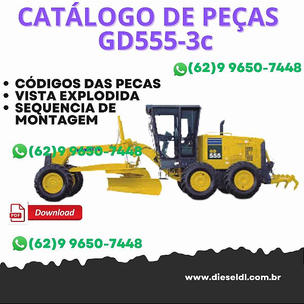 CATÁLOGO DE PEÇAS MOTO NIVELADORA GD555-3C KOMATSU