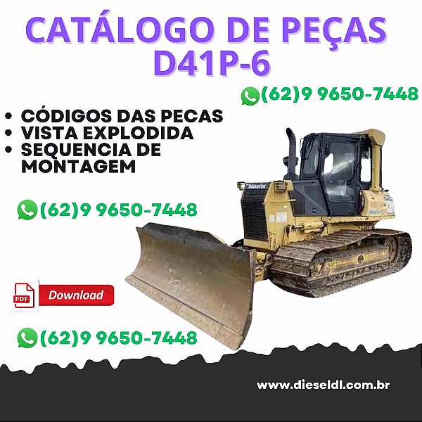 CATÁLOGO DE PEÇAS TRATOR DE ESTEIRA D41P-6 KOMATSU