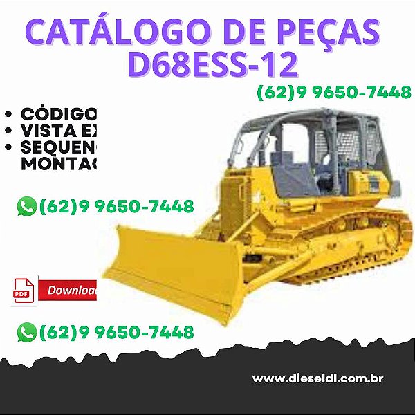 CATÁLOGO DE PEÇAS TRATOR DE ESTEIRA D68ESS-12 KOMATSU