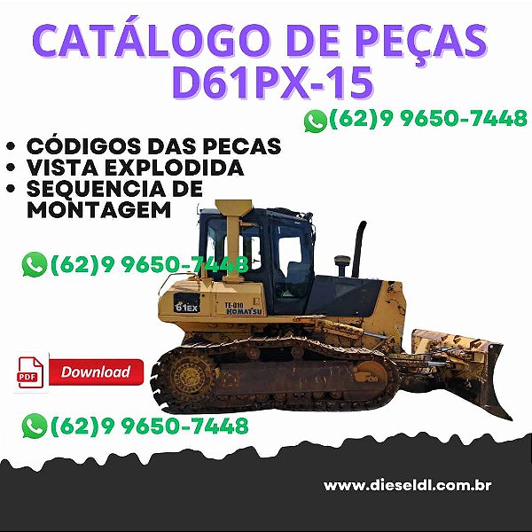 CATÁLOGO DE PEÇAS TRATOR DE ESTEIRA D61PX-15 KOMATSU