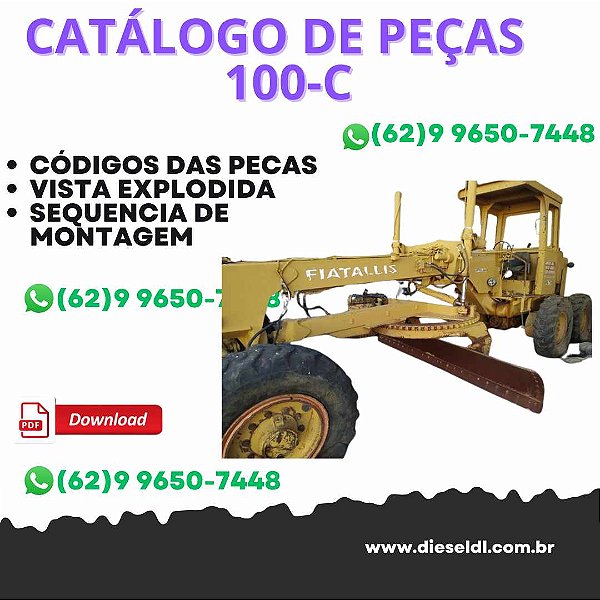 CATALOGO DE PEÇAS  MOTONIVELADORA 100-C FIATALLIS