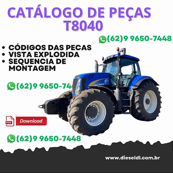 CATALOGO DE PEÇAS TRATOR T8040 NEW HOLLAND