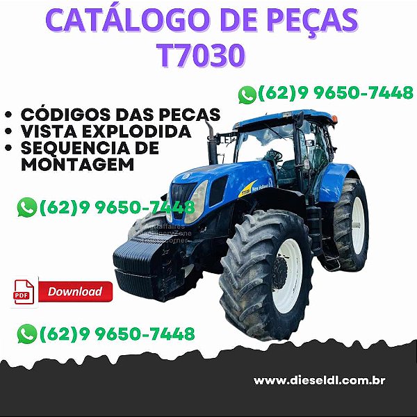 CATÁLOGO DE PEÇAS TRATORES T7030 T7040 T7050 T7060 NEW HOLLAND