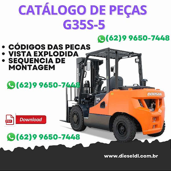 CATÁLOGO DE PEÇAS EMPILHADEIRAS G35S-5 / G40S-5 / G45S-5 / G50C-5 / G55C-5 DOOSAN
