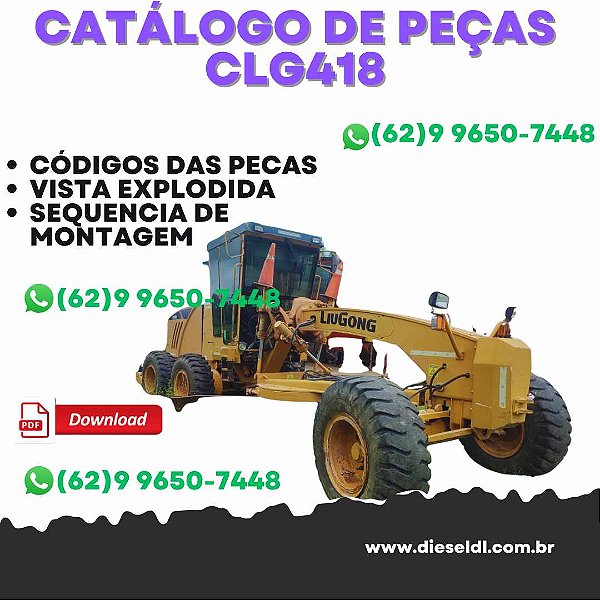 CATÁLOGO DE PEÇAS MOTONIVELADORA  CLG418 LIUGONG