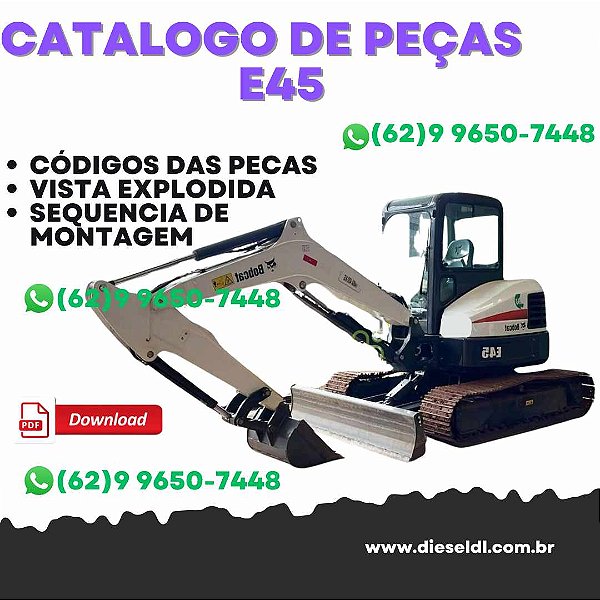 CATÁLOGO DE PEÇAS MINI ESCAVADEIRA E45 BOBCAT