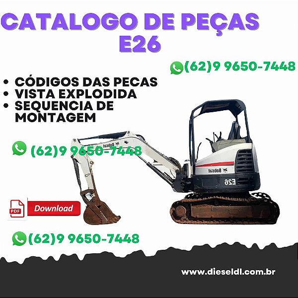 CATÁLOGO DE PEÇAS MINI ESCAVADEIRA  E26 BOBCAT
