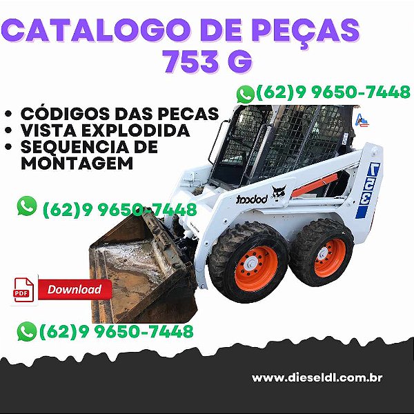 CATALOGO DE PEÇAS MINI CARREGADEIRA 753 G BOBCAT