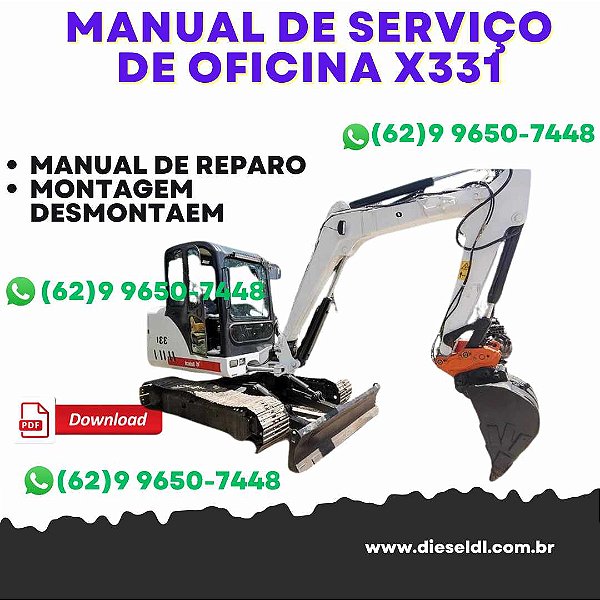 MANUAL DE SERVIÇO DE OFICINA MINI ESCAVADEIRA X331  BOBCAT